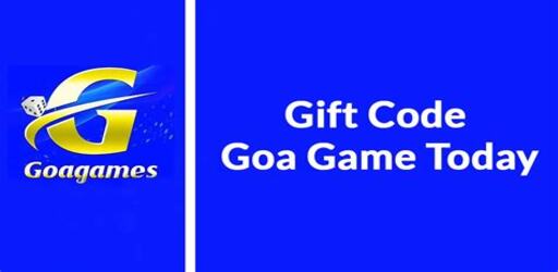 Goa Game Gift Code